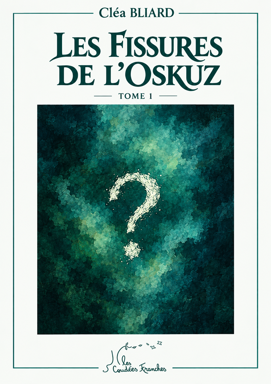 Couverture Les fissures de l'Oskuz de Cléa Bliard